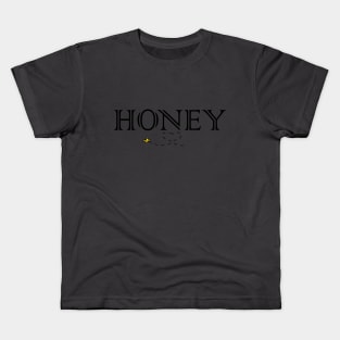 I love you honey Kids T-Shirt